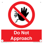 PV13145: Do not approach