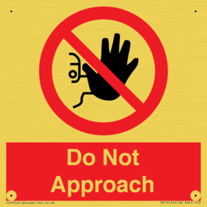 PV13145: Do not approach