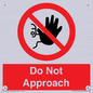 PV13145: Do not approach