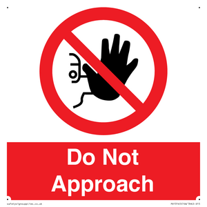 PV13145: Do not approach
