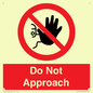 PV13145: Do not approach