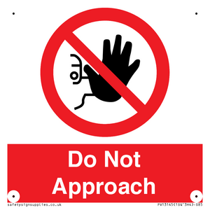 PV13145: Do not approach