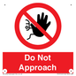 PV13145: Do not approach