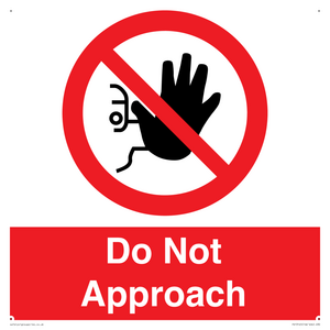 PV13145: Do not approach