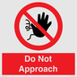 PV13145: Do not approach