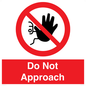 PV13145: Do not approach