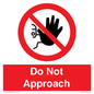 PV13145: Do not approach