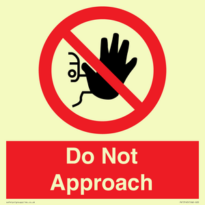 PV13145: Do not approach