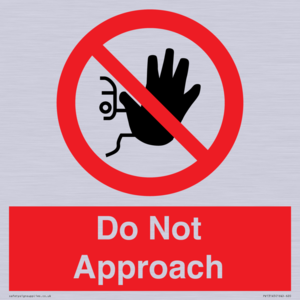 PV13145: Do not approach