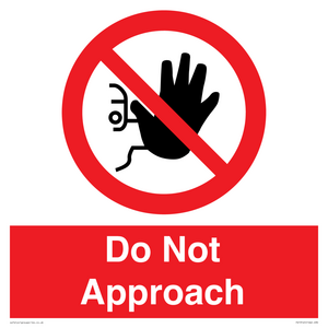 PV13145: Do not approach