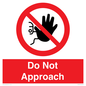 PV13145: Do not approach