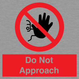 PV13145: Do not approach