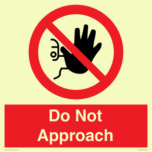 PV13145: Do not approach