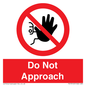 PV13145: Do not approach