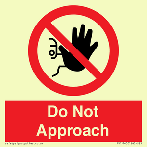 PV13145: Do not approach