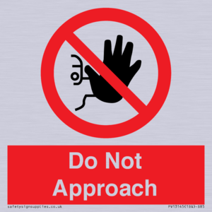 PV13145: Do not approach
