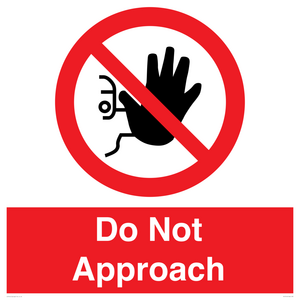 PV13145: Do not approach