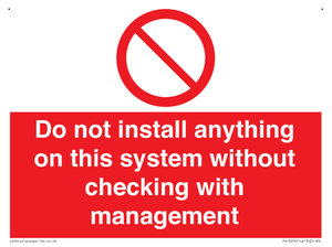 PV13279: Do not install anything on this system without checking with management