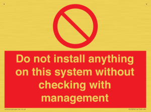 PV13279: Do not install anything on this system without checking with management