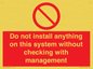 PV13279: Do not install anything on this system without checking with management