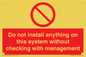 PV13279: Do not install anything on this system without checking with management