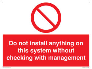 PV13279: Do not install anything on this system without checking with management