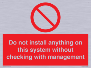 PV13279: Do not install anything on this system without checking with management