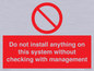 PV13279: Do not install anything on this system without checking with management