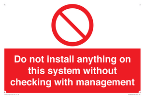 PV13279: Do not install anything on this system without checking with management