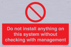 PV13279: Do not install anything on this system without checking with management