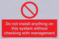 PV13279: Do not install anything on this system without checking with management