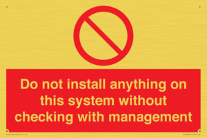 PV13279: Do not install anything on this system without checking with management