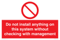 PV13279: Do not install anything on this system without checking with management