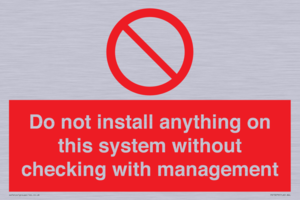 PV13279: Do not install anything on this system without checking with management