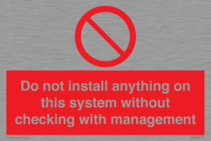 PV13279: Do not install anything on this system without checking with management
