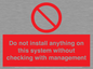 PV13279: Do not install anything on this system without checking with management
