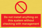 PV13279: Do not install anything on this system without checking with management