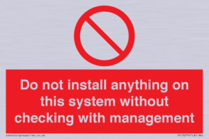 PV13279: Do not install anything on this system without checking with management