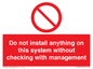 PV13279: Do not install anything on this system without checking with management