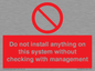 PV13279: Do not install anything on this system without checking with management