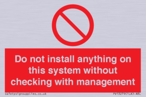 PV13279: Do not install anything on this system without checking with management