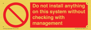 PV13279: Do not install anything on this system without checking with management