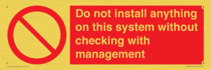PV13279: Do not install anything on this system without checking with management