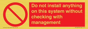 PV13279: Do not install anything on this system without checking with management