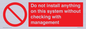 PV13279: Do not install anything on this system without checking with management