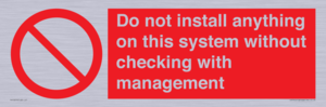 PV13279: Do not install anything on this system without checking with management