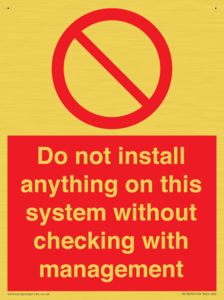 PV13279: Do not install anything on this system without checking with management
