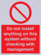 PV13279: Do not install anything on this system without checking with management