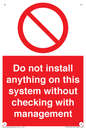 PV13279: Do not install anything on this system without checking with management