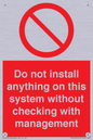 PV13279: Do not install anything on this system without checking with management